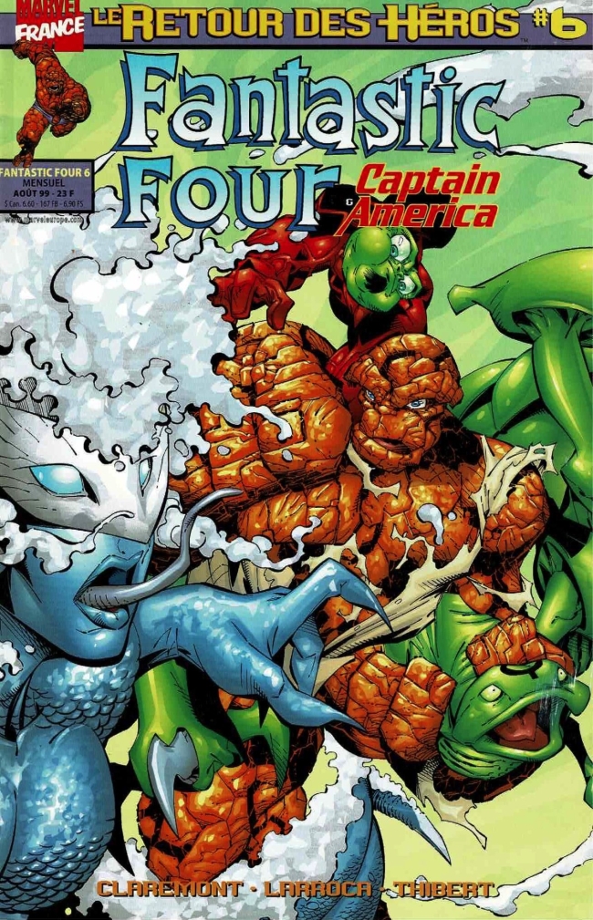 Marvel - Le Retour Des Héros - Fantastic Four & Captain America - #06 - (Août 1999)