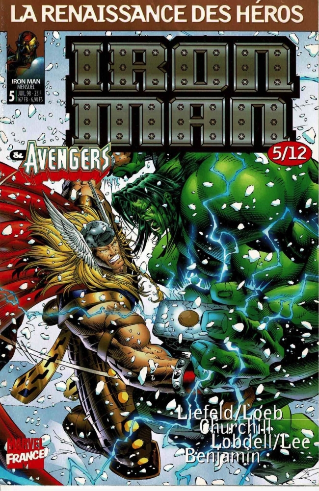 Marvel - La Renaissance Des Héros - Iron Man & The Avengers - #5/12 - (Juillet 1998)