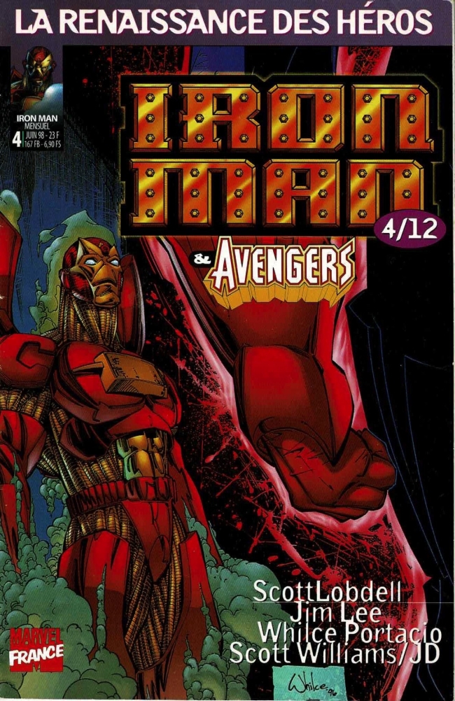 Marvel - La Renaissance Des Héros - Iron Man & The Avengers - #4/12 - (Juin 1998)